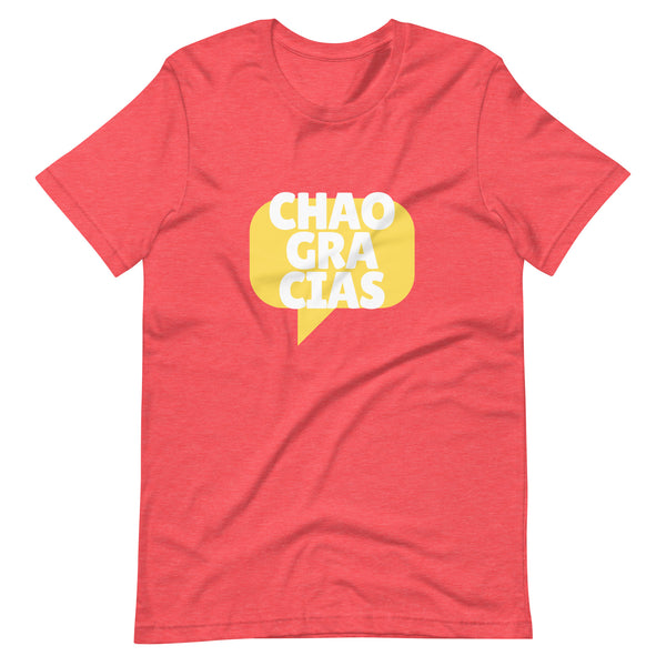 Chao Gracias Camiseta unisex N.º 1 Rojo