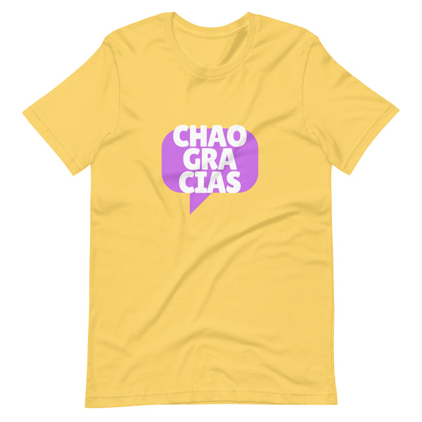 Chao Gracias Camiseta unisex N.º 1 Amarillo